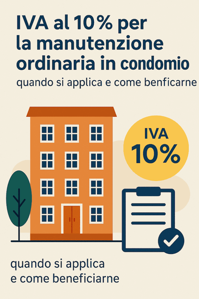 iva 10% lavori ordinari condominio
